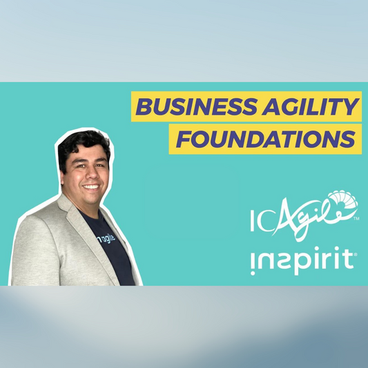 ICAgile Business Agility Foundations (ICP-BAF) - Remoto